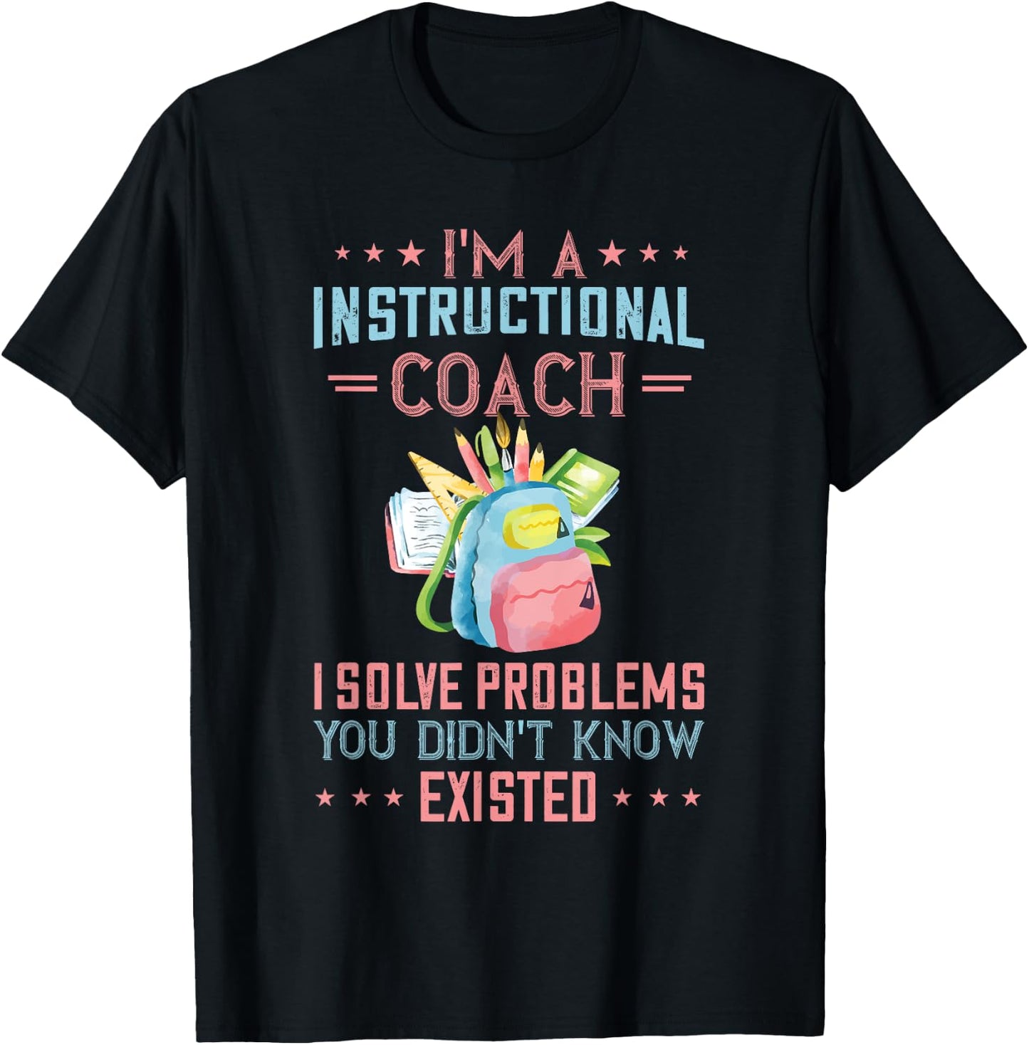 Instructional Coach I Solve Problems Specialist Teacher Women T-Shirt - T-Shirt | Black