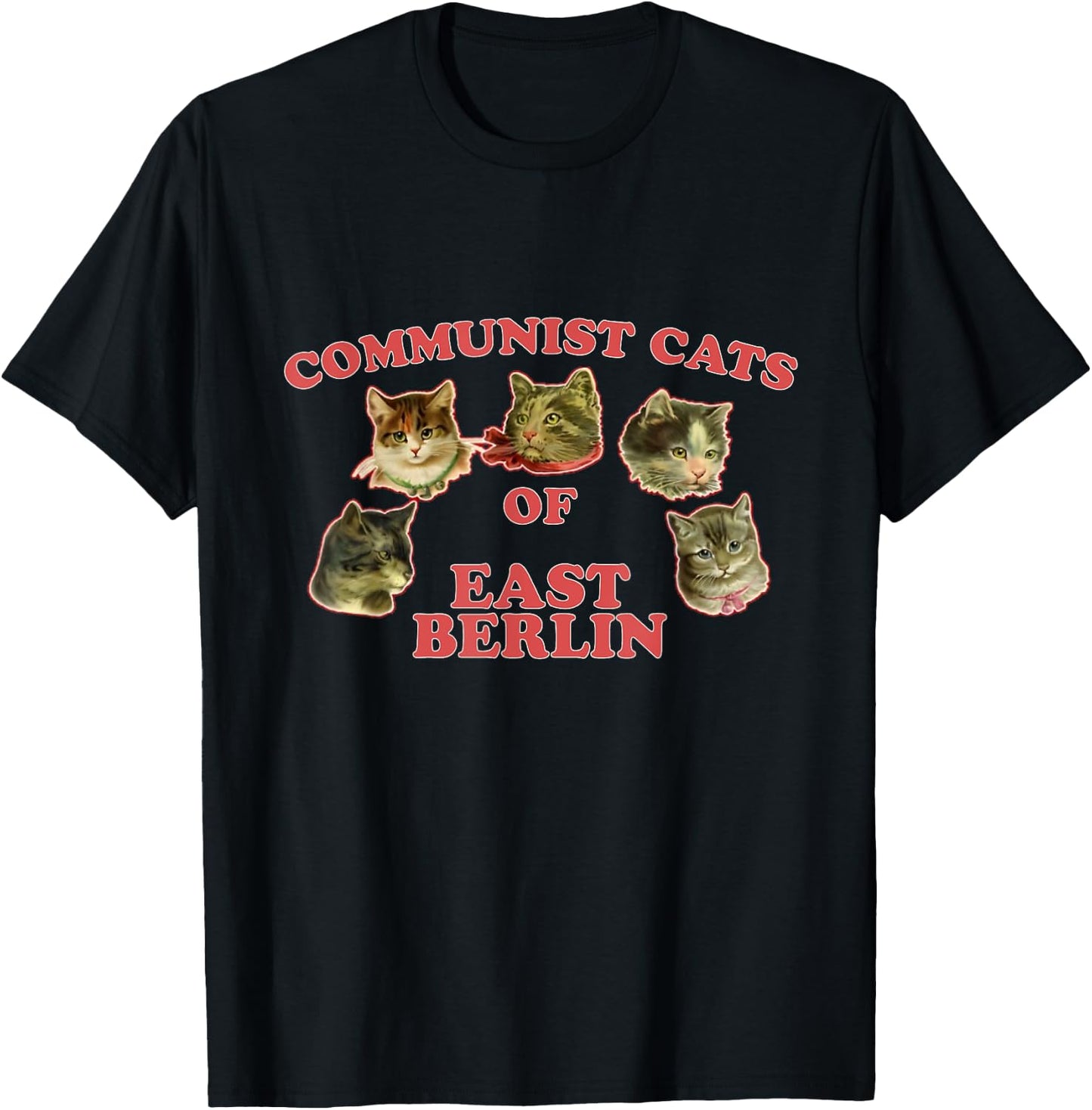 Communist Cats Of East Berlin funny saying T-Shirt - T-Shirt | Black
