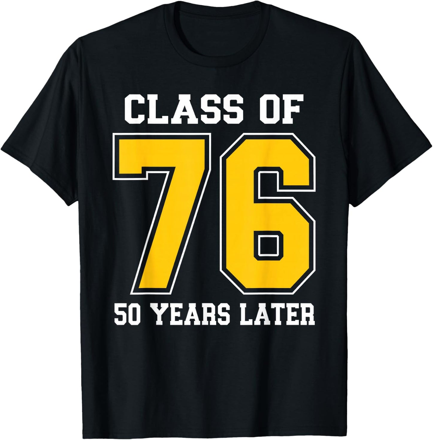 Varsity Class of 1976 Reunion Classmates High School Party T-Shirt - T-Shirt | Black