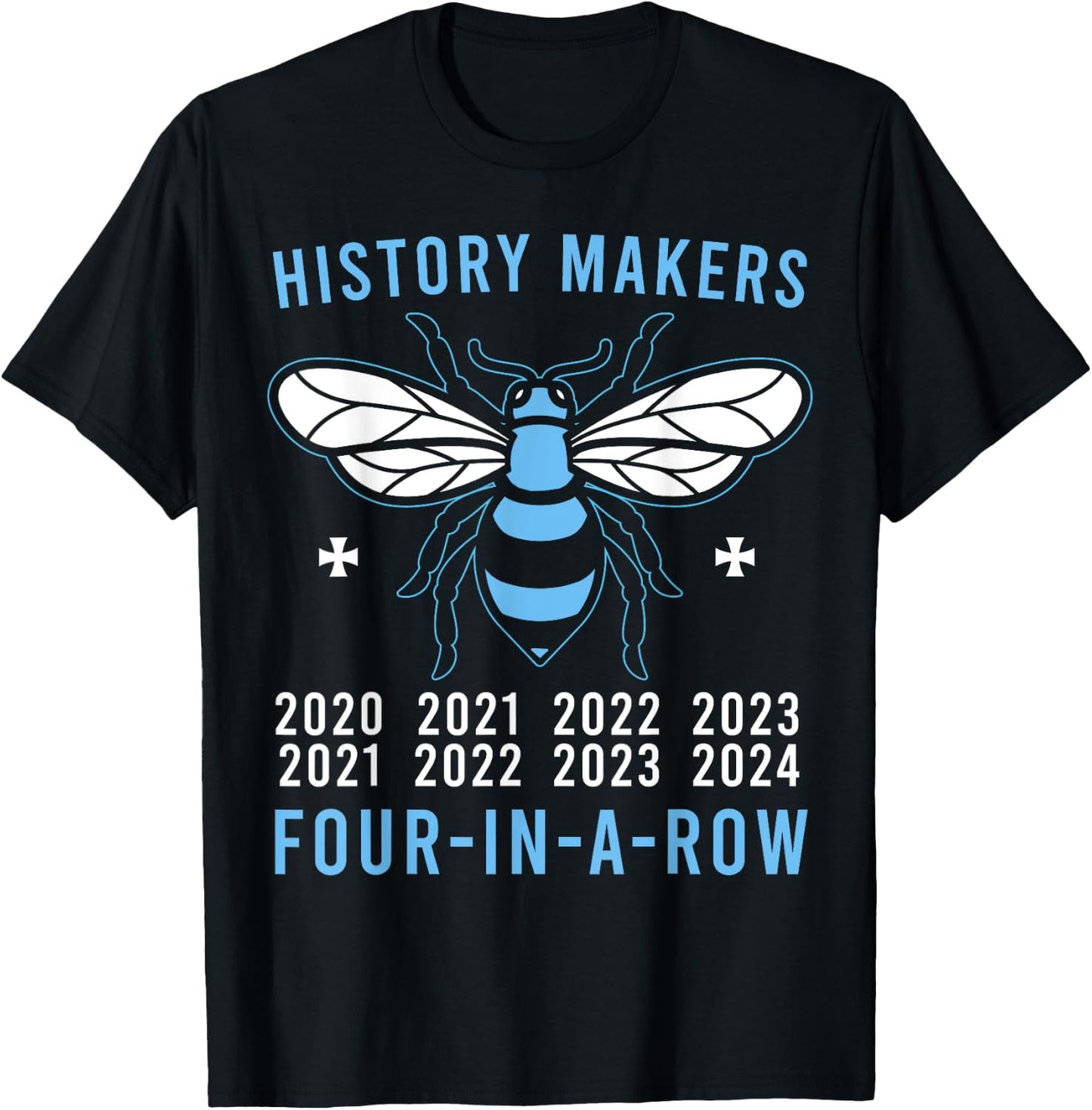 Manchester is Blue! Four in a Row, 2024, City T-Shirt - T-Shirt | Black