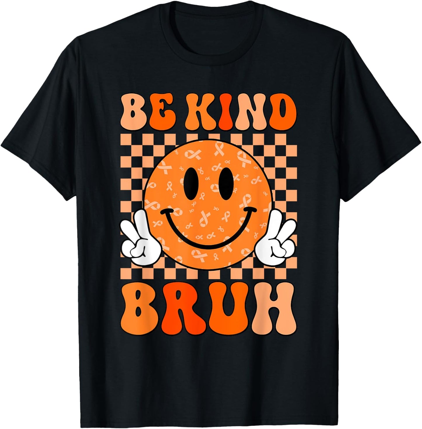Unity Day Orange Shirt Anti Bullying Be Kind Bruh Kindness T-Shirt - T-Shirt | Black