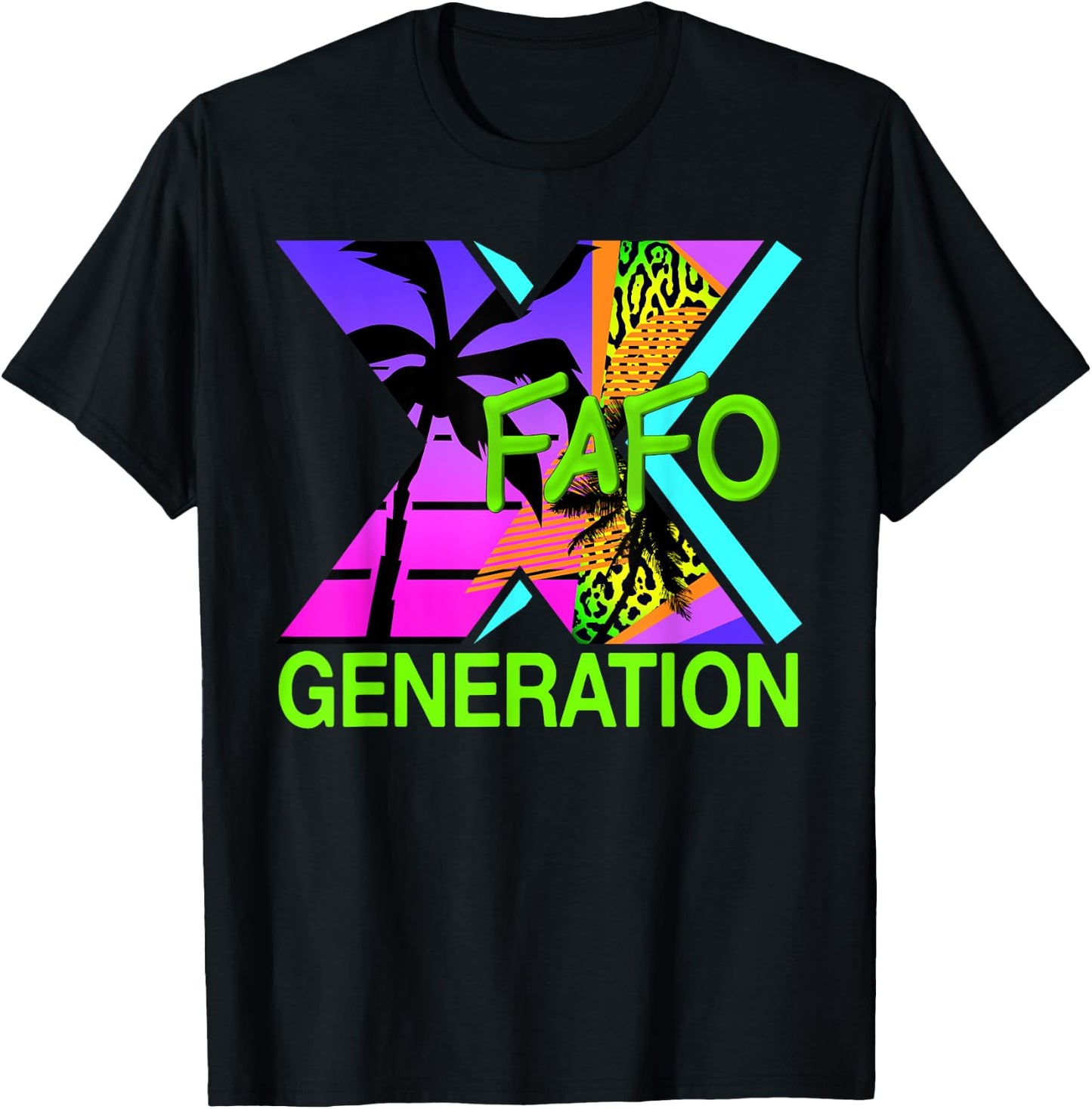 Funny Generation X Humor 60s 70s 80s FAFO Men Women Gen X T-Shirt - T-Shirt | Black