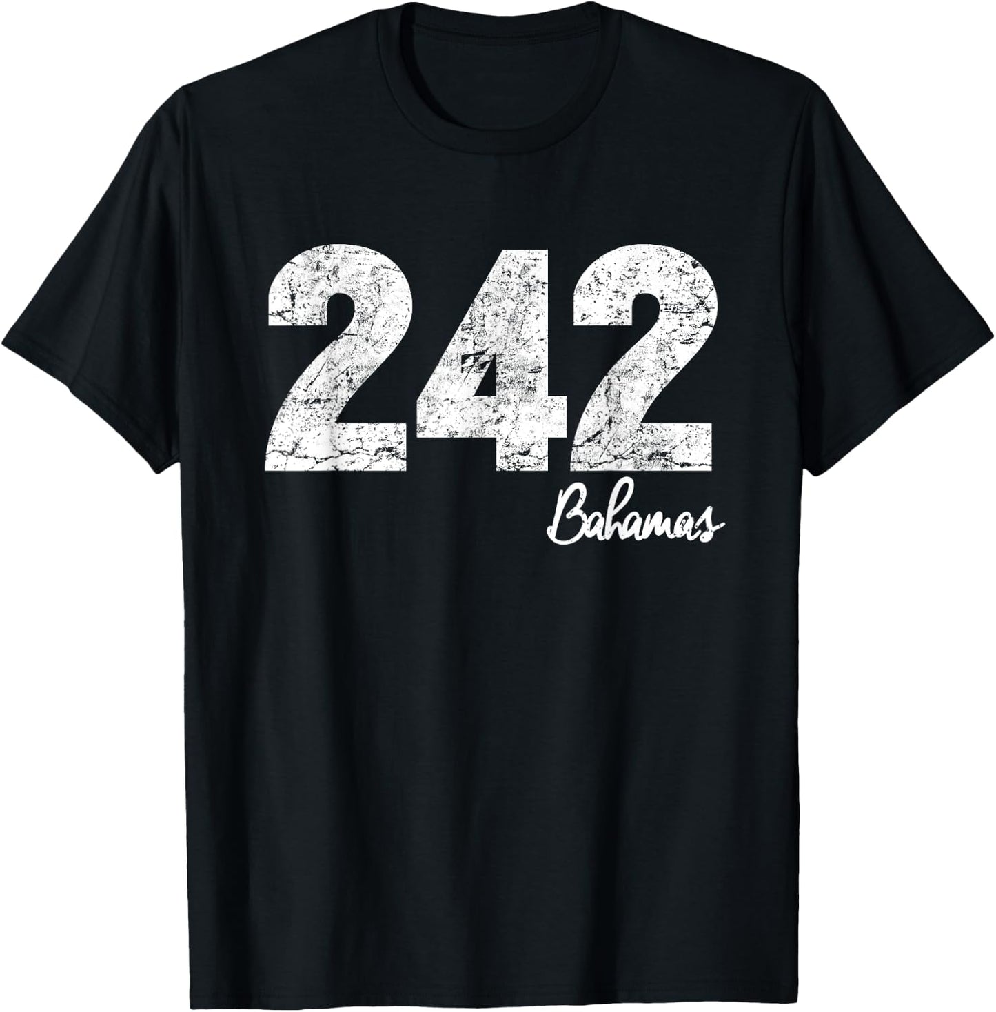 Bahamas 242 Area Code! Proud Bahamian T-Shirt - T-Shirt | Black