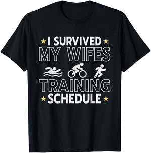 I Survived my Wifes Triathlon Training Schedule Athletics T-Shirt - T-Shirt | Black