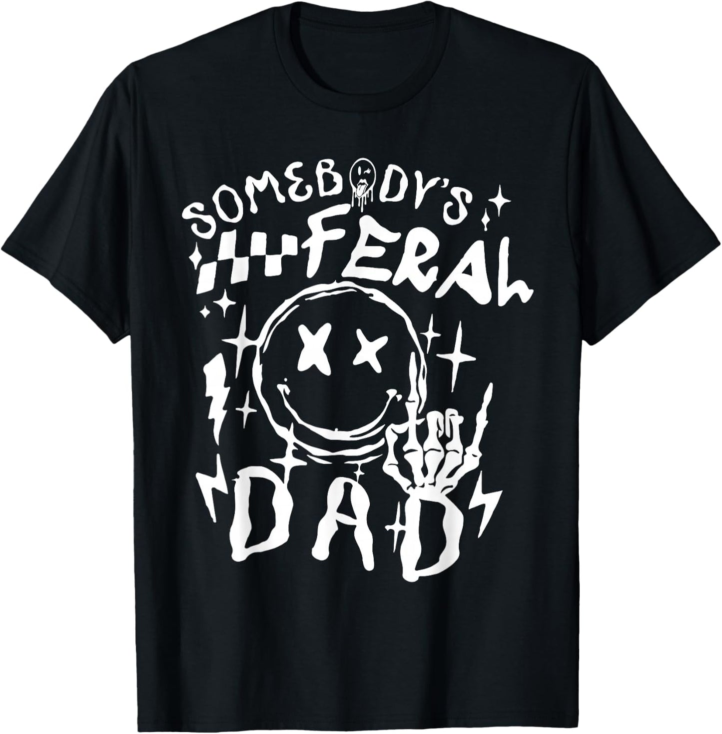 Somebodys-feral-dad T-Shirt - T-Shirt | Black