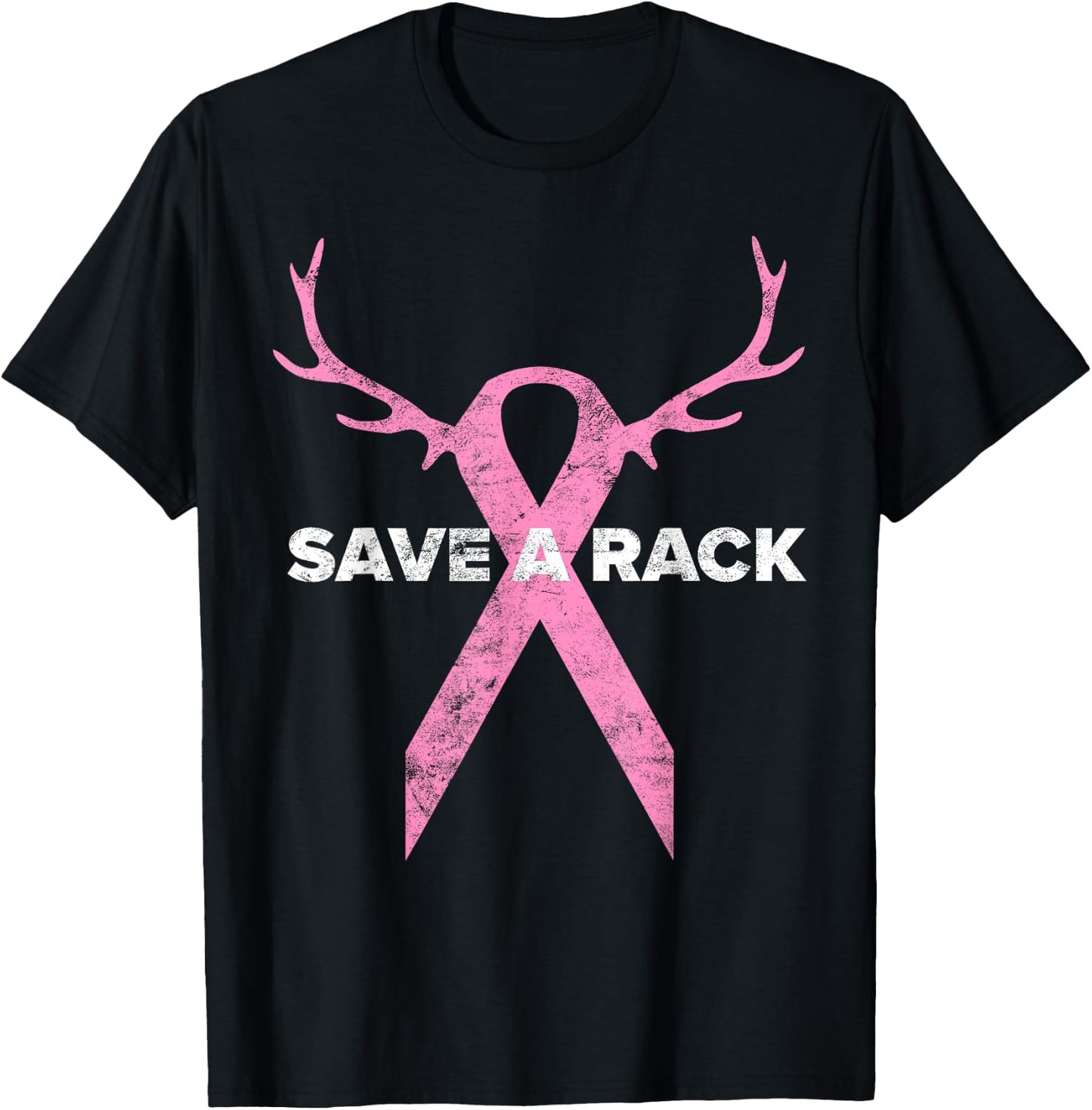 Save A Rack Breast Cancer Awareness Pink Ribbon Deer Antlers T-Shirt - T-Shirt | Black