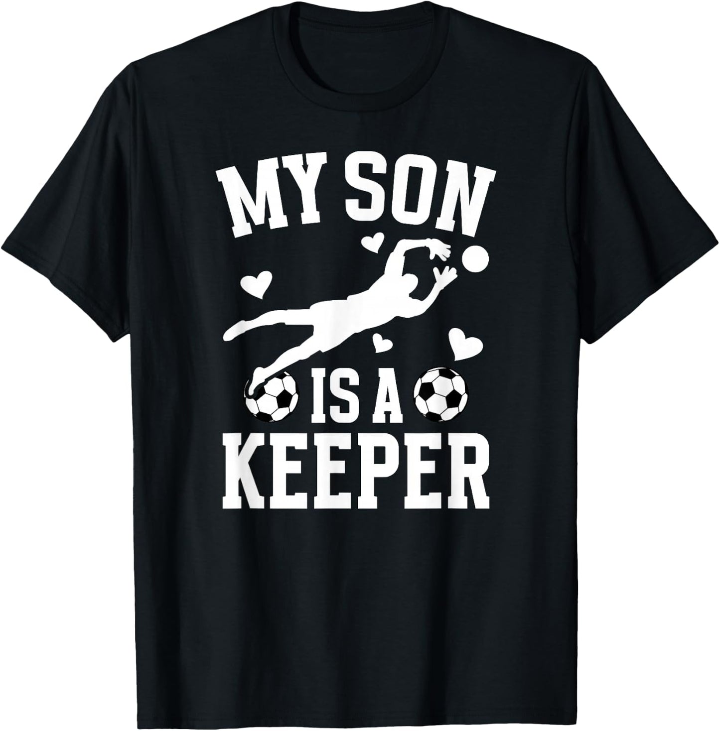 My Son Is A Soccer Keeper Mom Of A Soccer Goalkeeper Mother T-Shirt - T-Shirt | Black