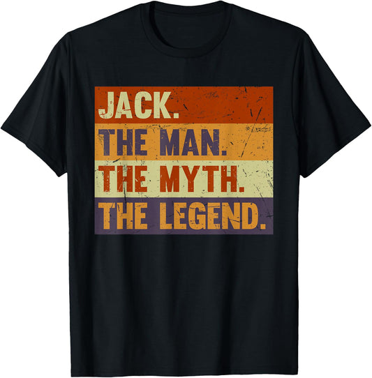 Jack The Man The Myth The Legend - Vintage Gift Jack T-Shirt - T-Shirt | Black