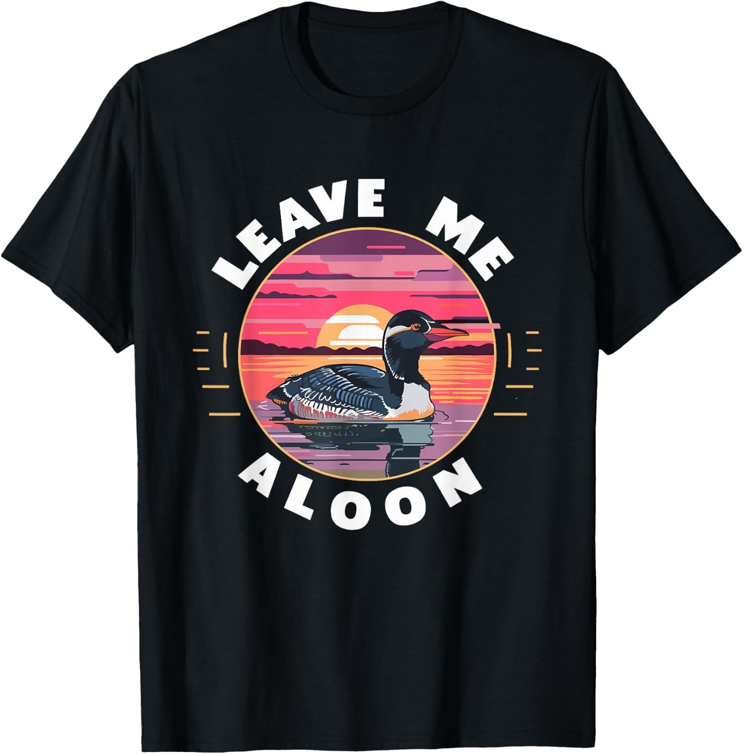 Leave Me A Loon Funny Birdwatching Bird Lover Retro T-Shirt - T-Shirt | Black