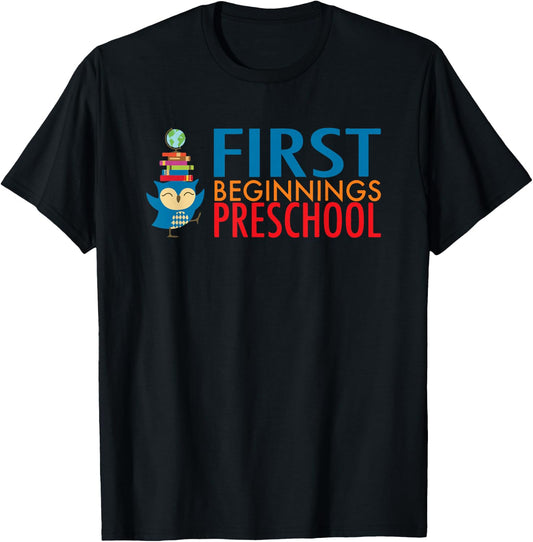 First Beginnings Preschool T-Shirt - T-Shirt | Black