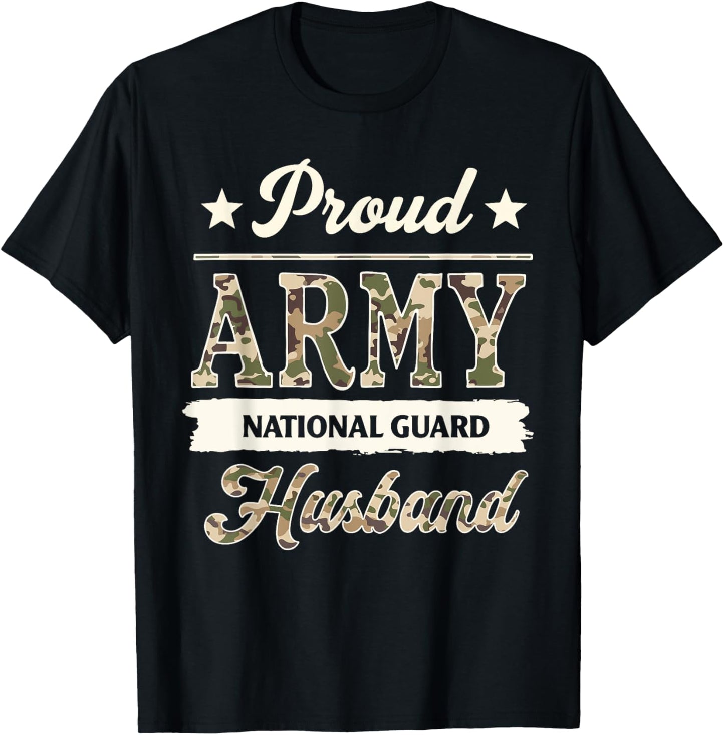 Proud Army National Guard Husband Military Family Veteran T-Shirt - T-Shirt | Black