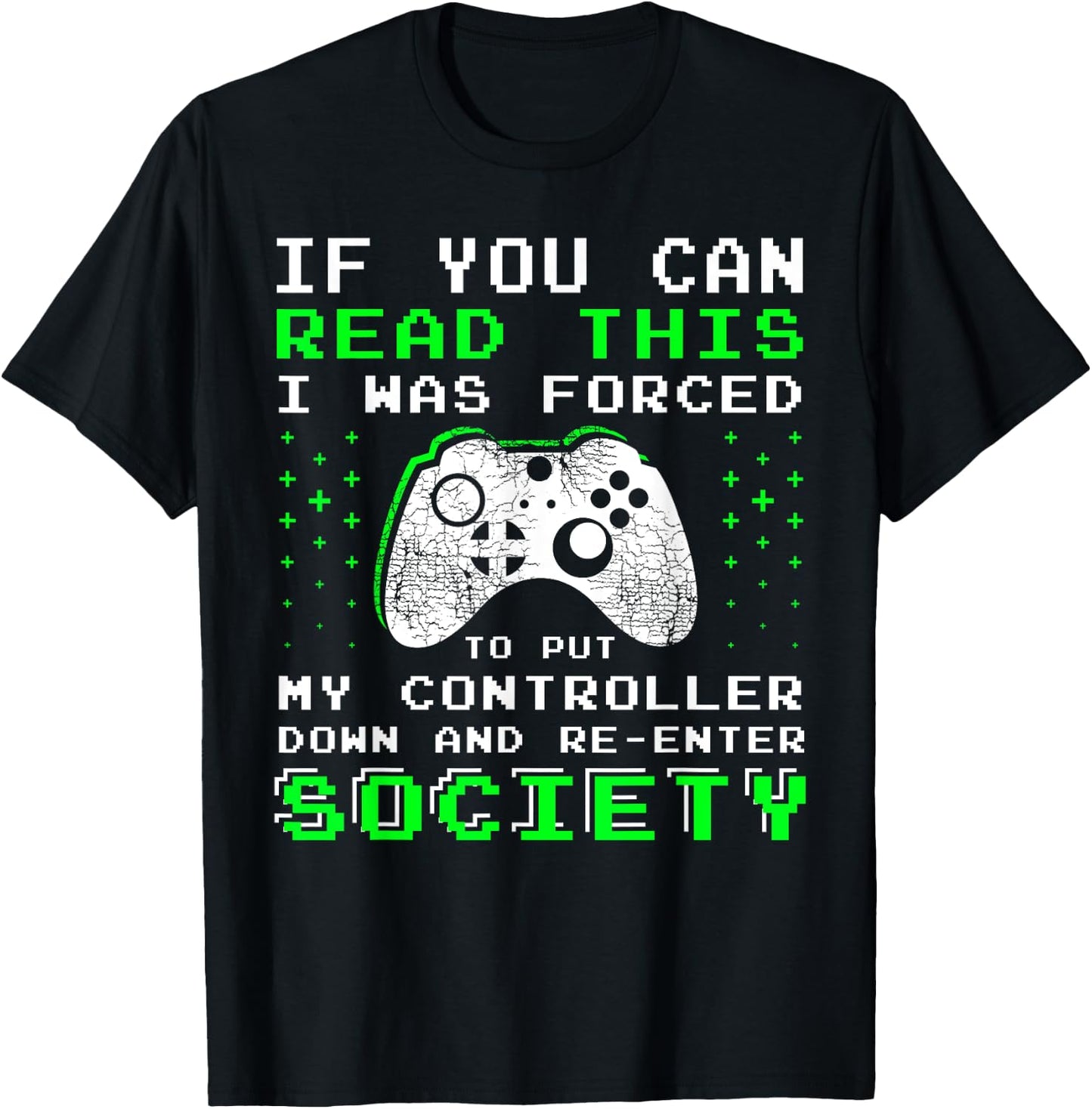 Gamer Gifts for Teen Boys - If You Can Read This Video Game T-Shirt - T-Shirt | Black
