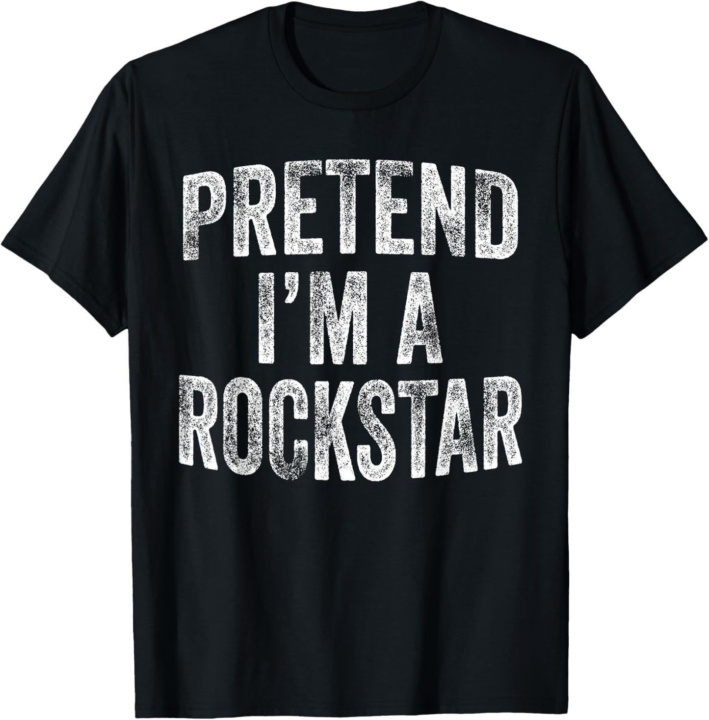 Pretend I'm A Rockstar Costume Family Halloween Rock Star T-Shirt - T-Shirt | Black
