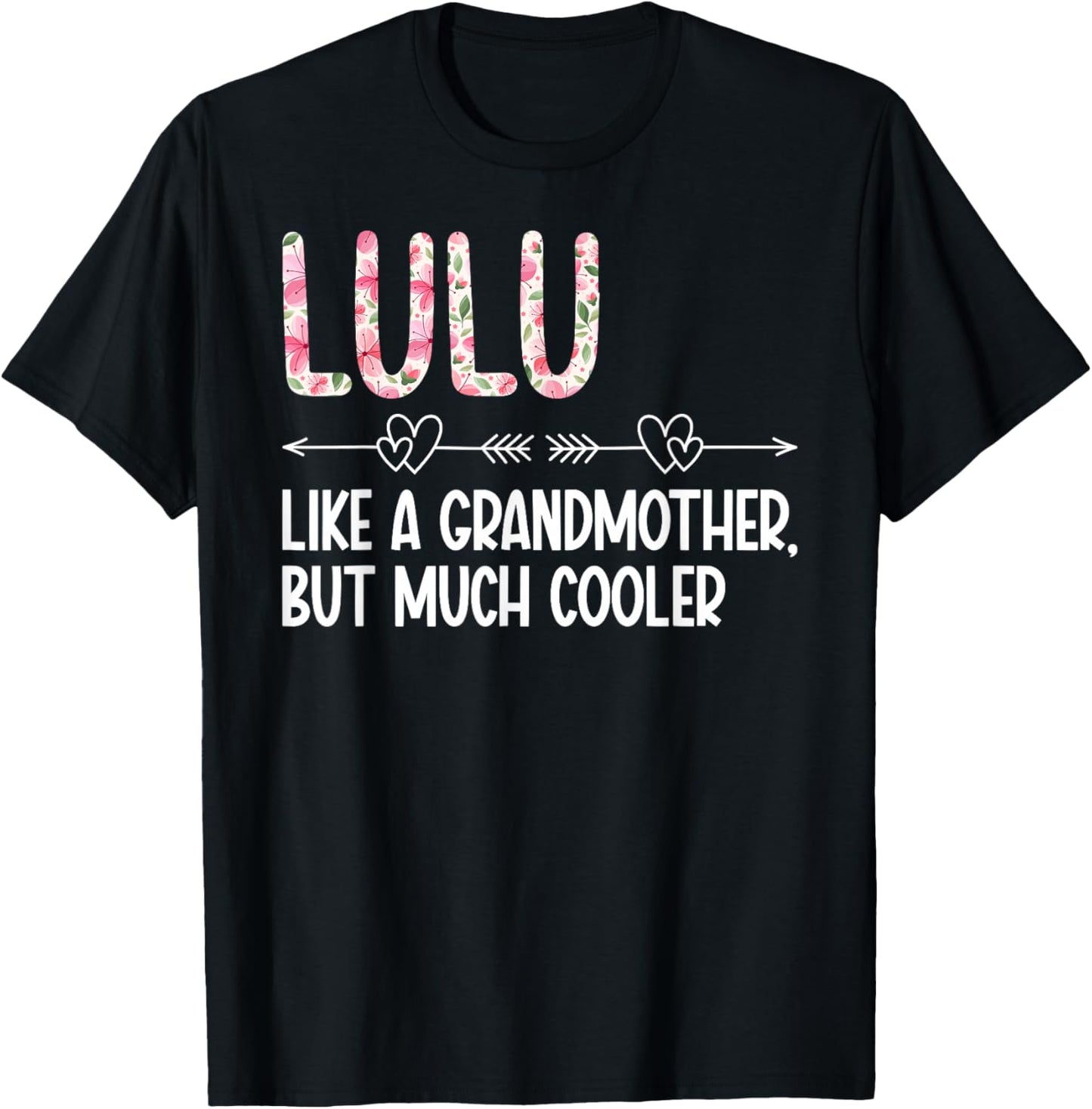 Lulu Definition Lulu Grandma Lulu Grandmother T-Shirt - T-Shirt | Black