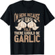 Garlic Funny T-Shirt - T-Shirt | Black