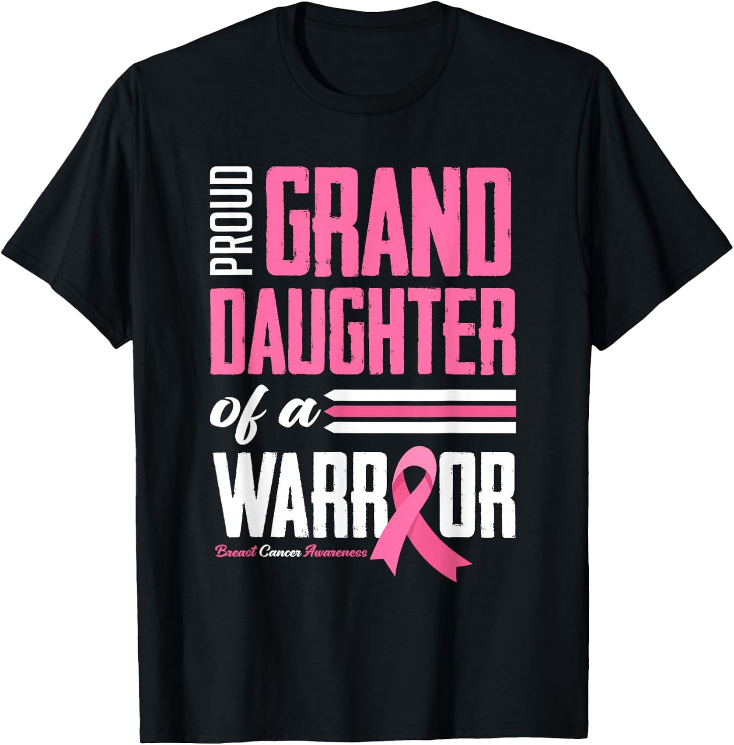Proud Granddaughter Of A Warrior Breast Cancer Awareness T-Shirt - T-Shirt | Black
