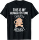 This is My Human Costume, I'm Really a Monkey Gift T-Shirt - T-Shirt | Black
