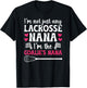 I'm The Lacrosse Goalie Nana Of A Lacrosse Goalkeeper Nana T-Shirt - T-Shirt | Black