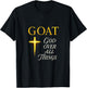 Goat God Over All Things - Motivational Quote T-Shirt - T-Shirt | Black