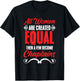 All Women Are Created Equal Clergy God Jesus Chaplain T-Shirt - T-Shirt | Black