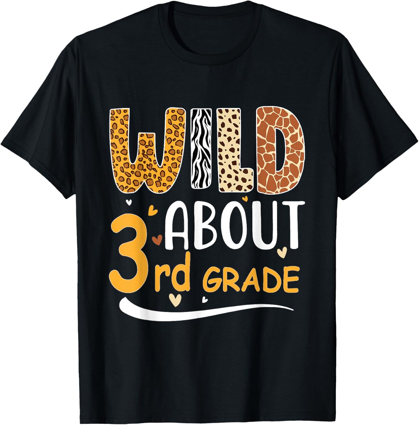 Wild about Third 3rd Grade Back To School Leopard T-Shirt - T-Shirt | Black