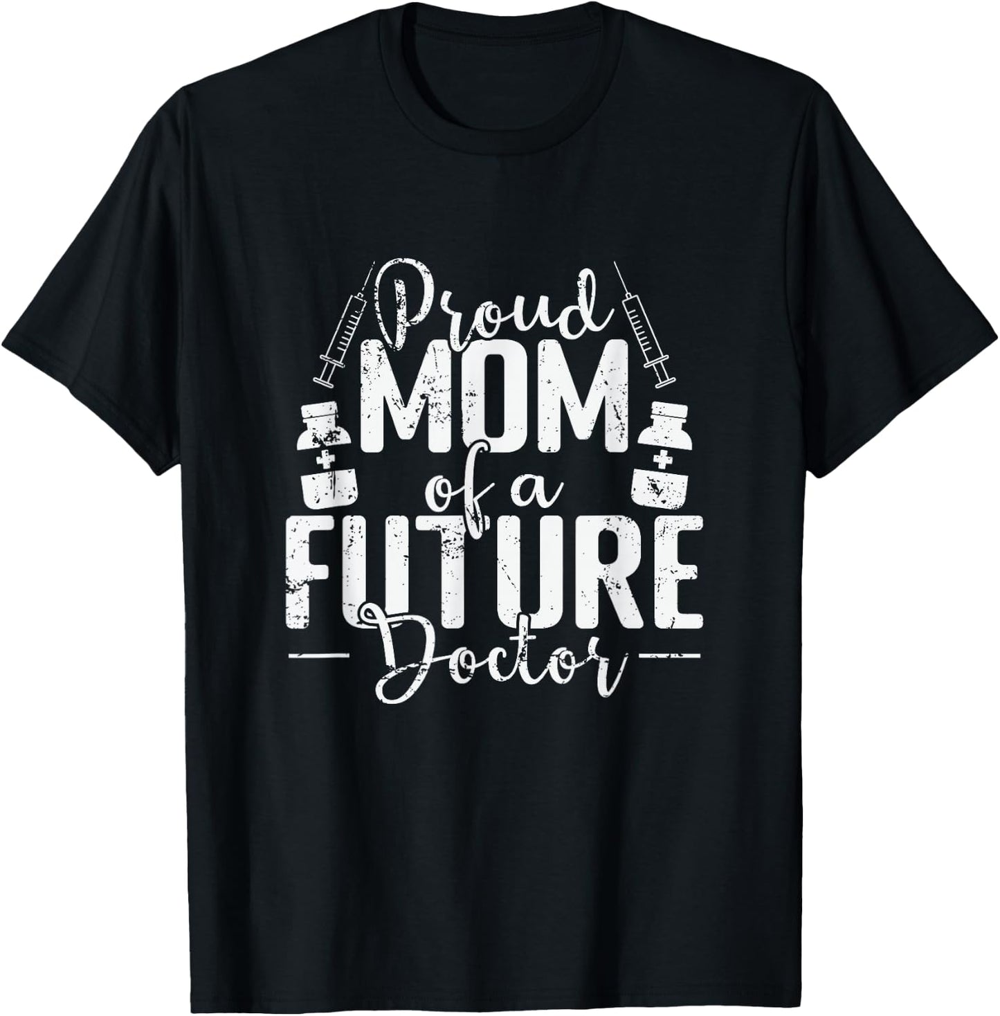 Mom's Pride Future Doctor in Training T-Shirt - T-Shirt | Black