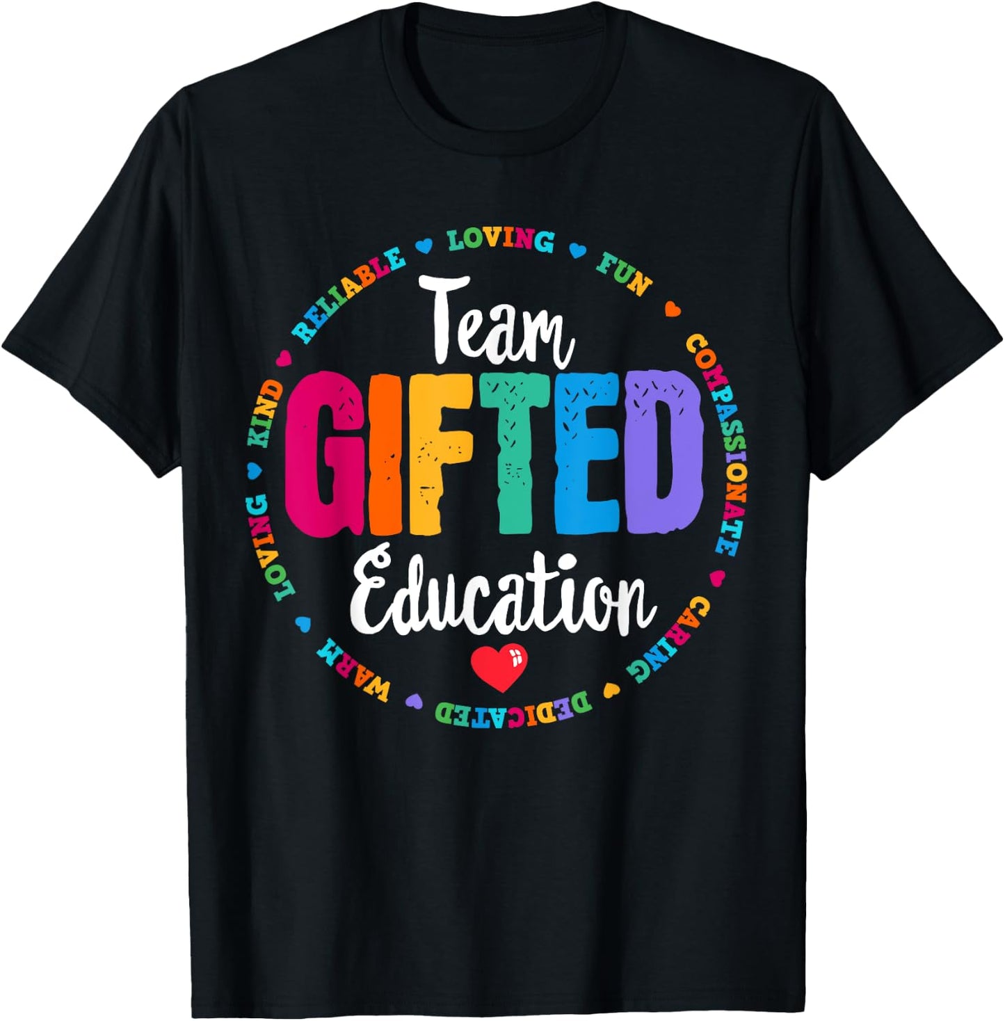 Team Gifted Education Teacher Back To School Appreciation T-Shirt - T-Shirt | Black