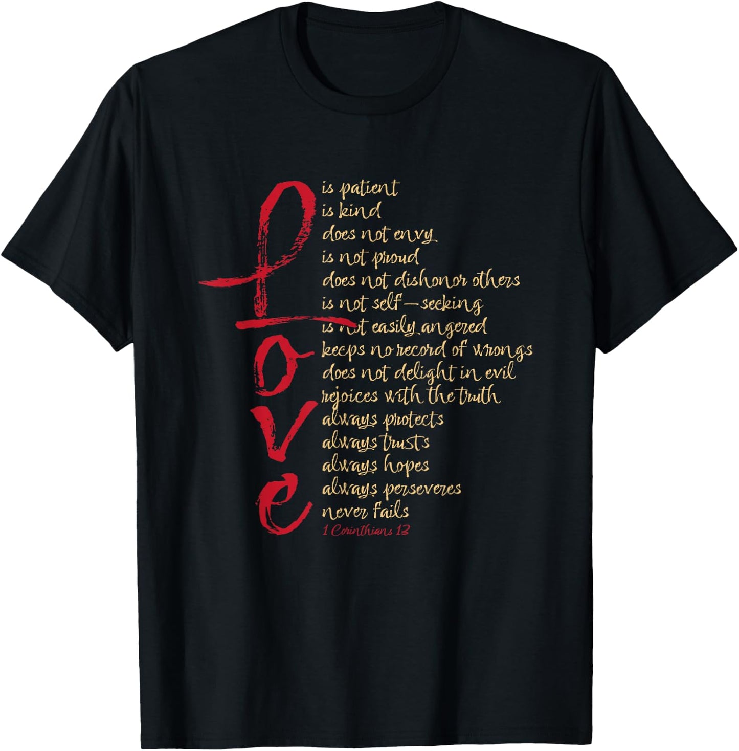 1 Corinthians 13 Bible Verse Love is Patient Love is Kind T-Shirt - T-Shirt | Black