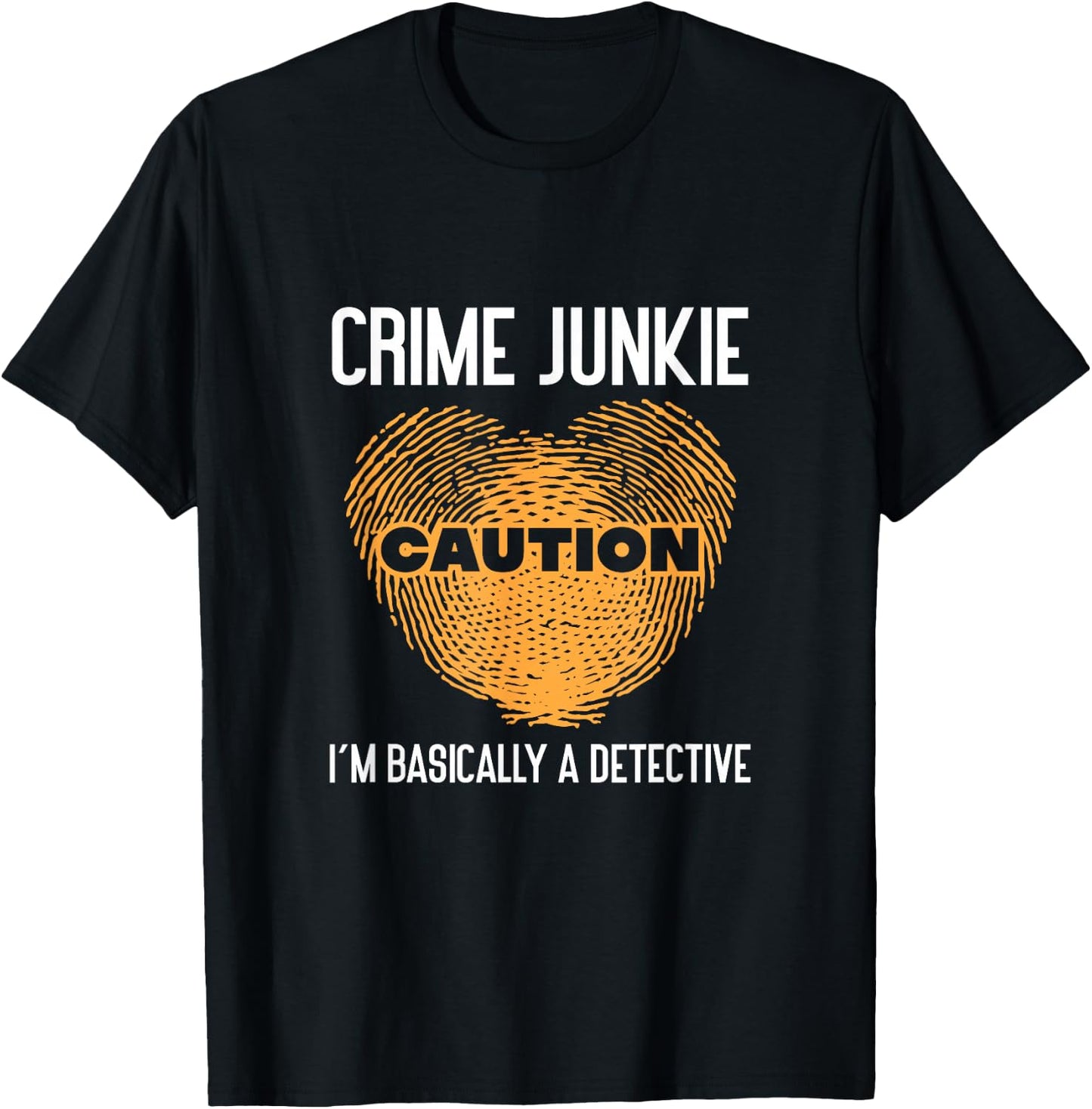 True Crime Murder Podcast Crime Mystery - -Adults - Black - Small - Short Sleeve - - True Crime Fan Podcast Junkie I'm Basically A Detective T-Shirt - T-Shirt | Black