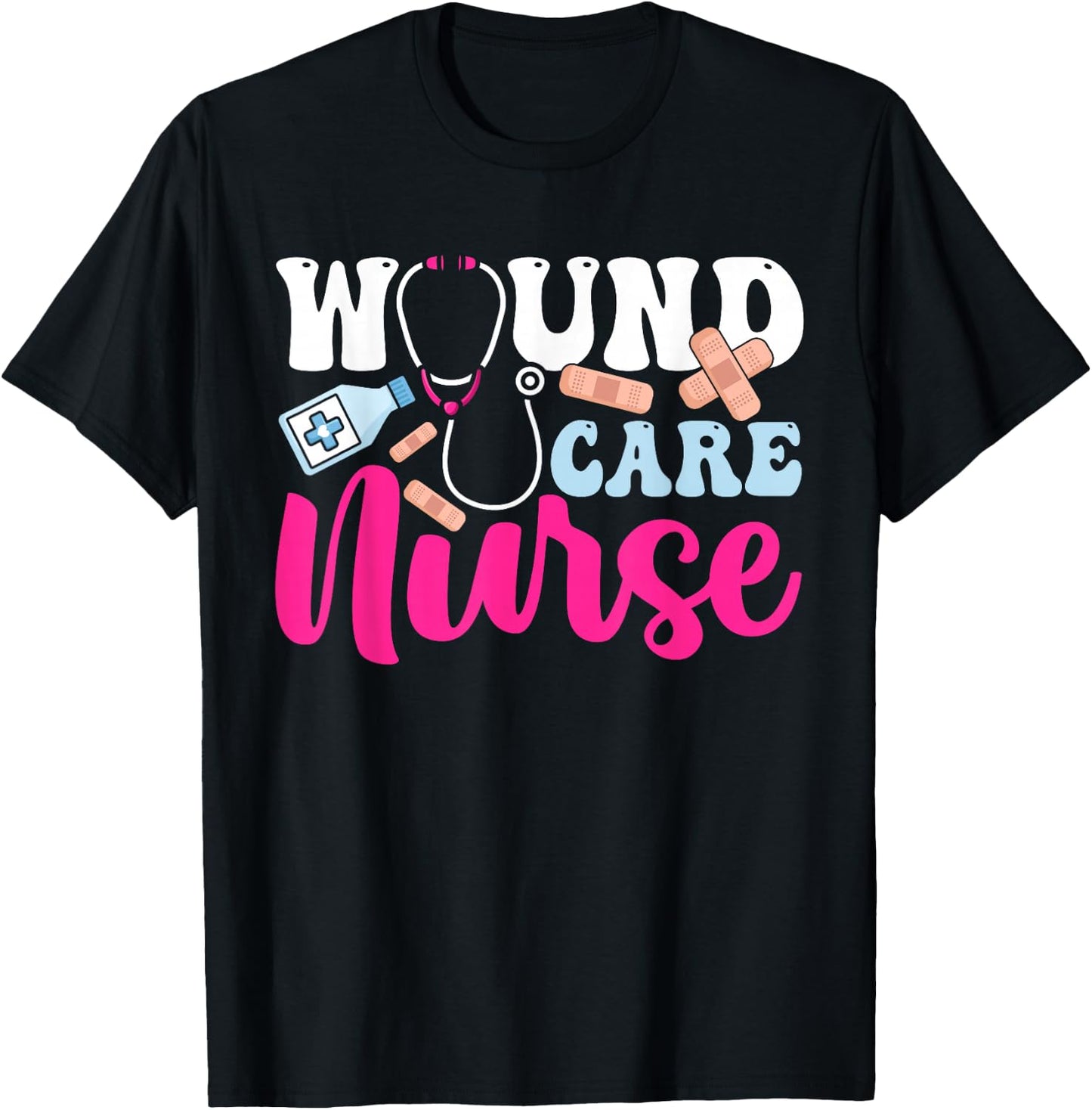 Wound Care Nurse WOCN Certified Registered Nurse , Small, Black T-Shirt - T-Shirt | Black