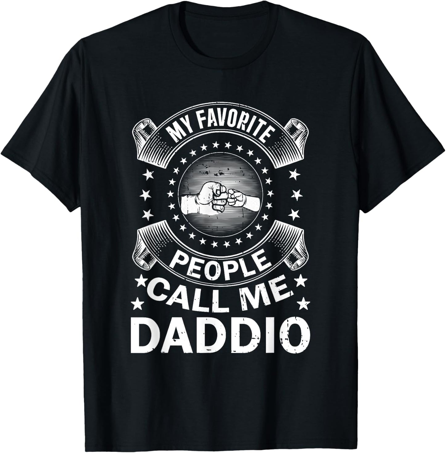 My Favorite People Call Me Daddio Vintage Men Father's Day T-Shirt - T-Shirt | Black