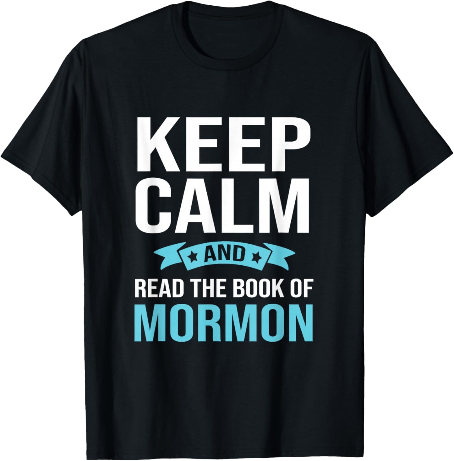 Book Of Mormon LDS Missionary Church of Latter Day Saints T-Shirt - T-Shirt | Black