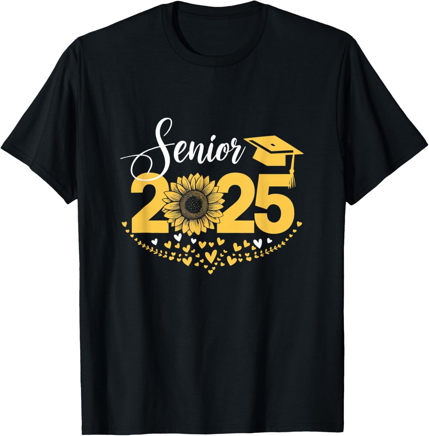 Senior 2025 Funny Graduation Sunflower Class Of 2025 T-Shirt - T-Shirt | Black