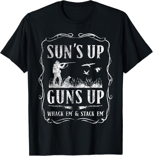 Suns Up, Guns Up Humorous Duck Hunting Design T-Shirt - T-Shirt | Black