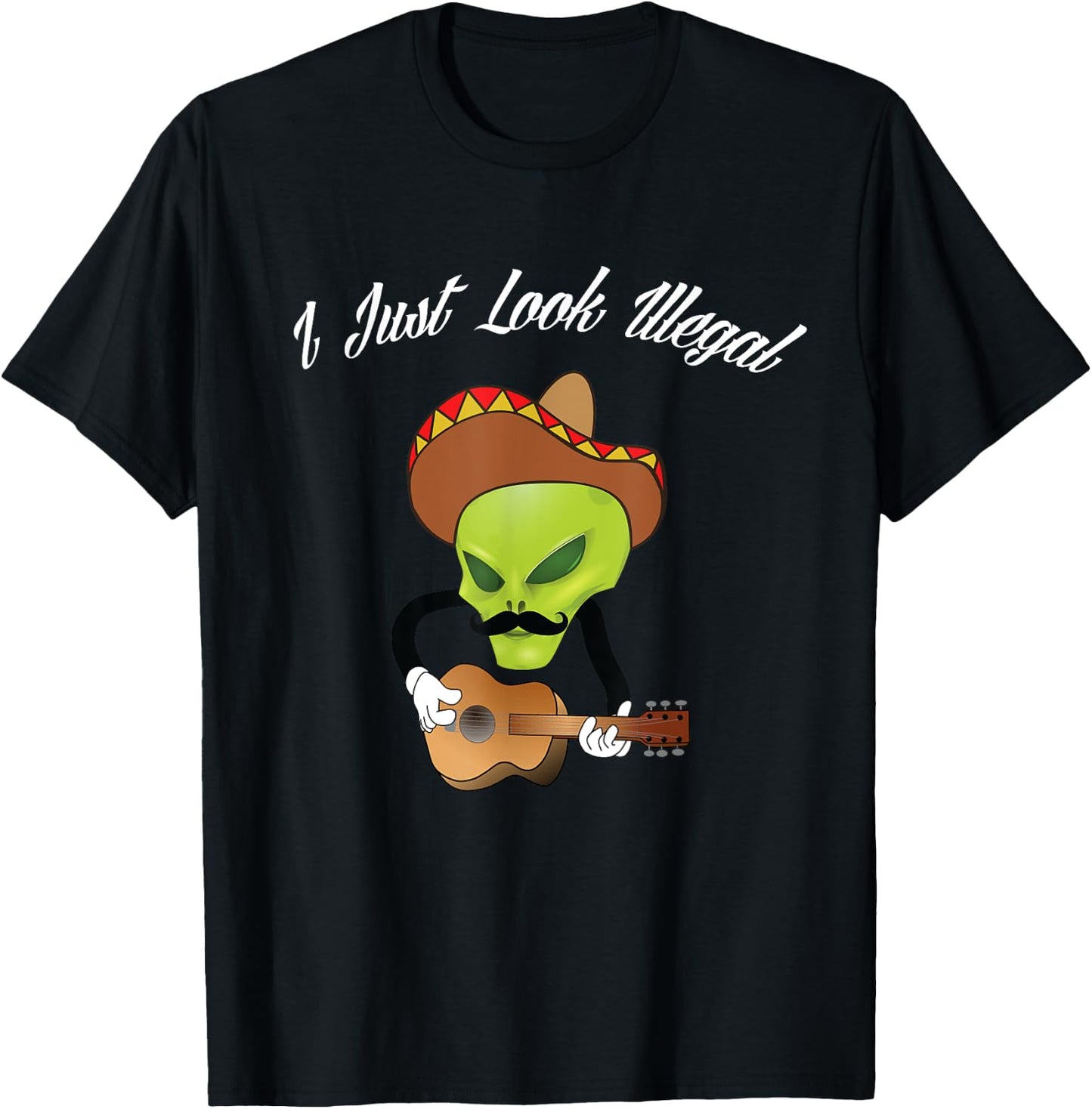 I Just Look Illegal Immigrant Funny Mexican USA Pride ICE T-Shirt - T-Shirt | Black