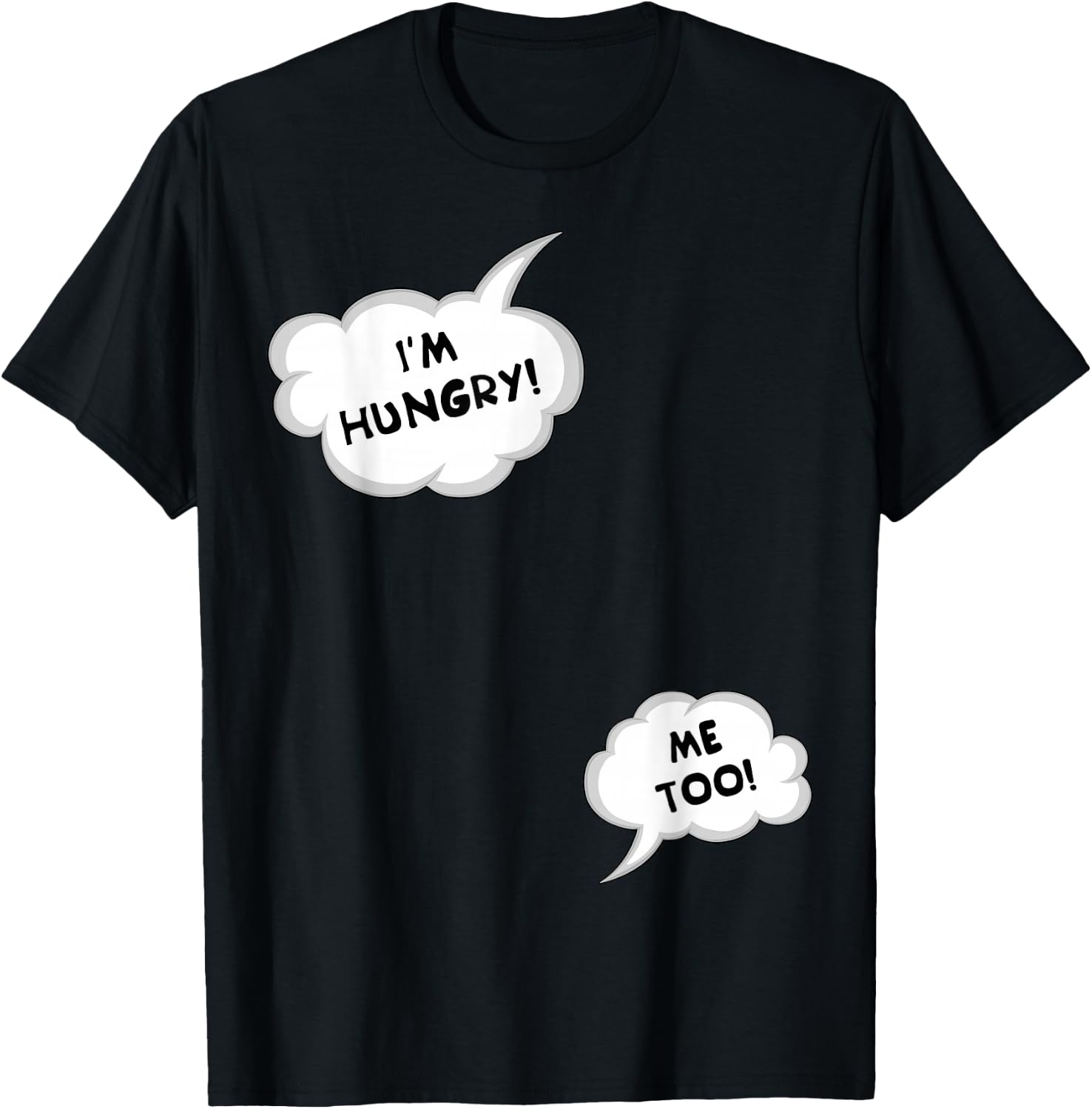 Pregnancy Reveal, Expectant Mom, Im Hungry Me Too T-Shirt - T-Shirt | Black