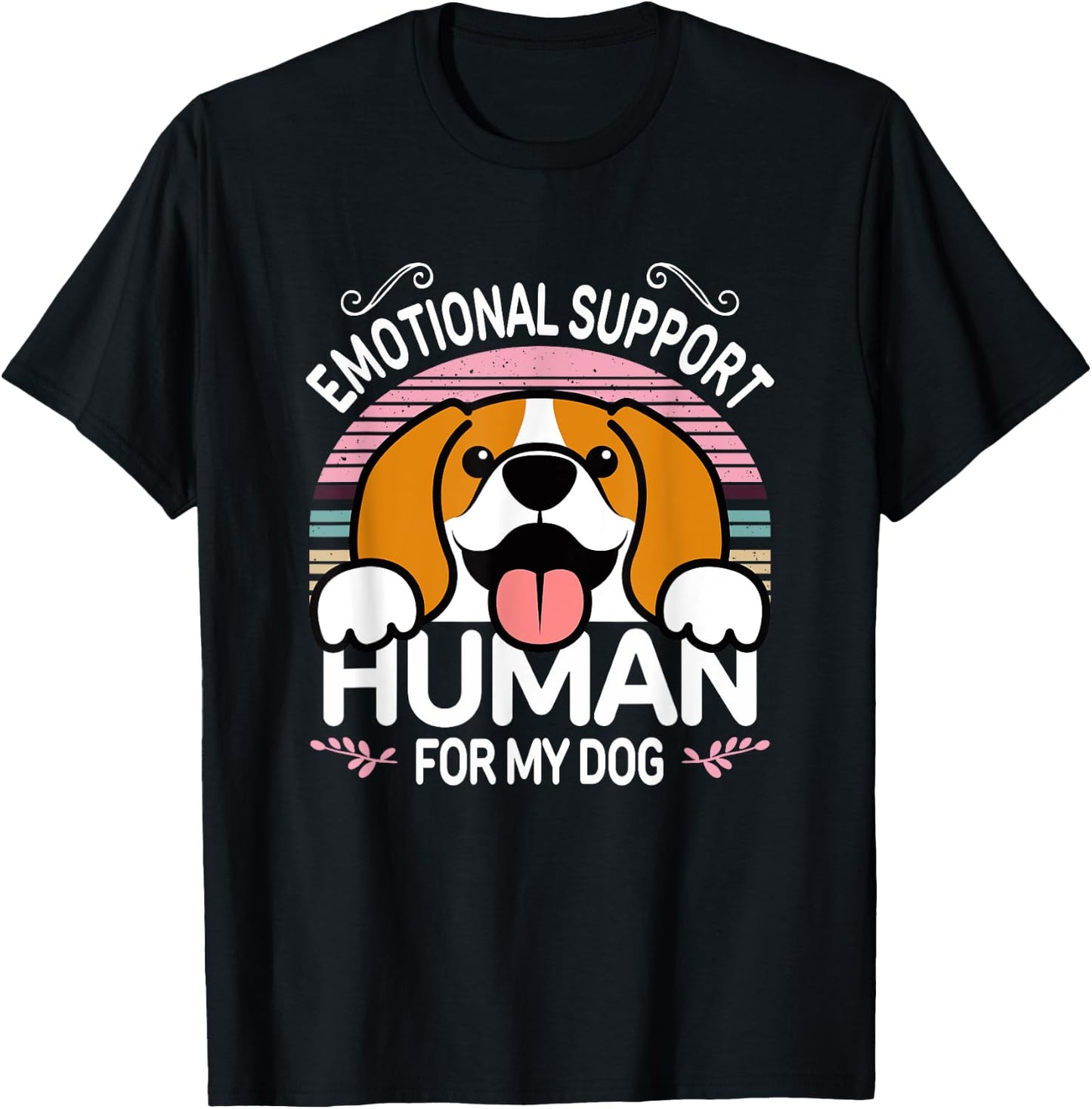 Beagle Dog Emotional Support Human, Funny Cute Pet Lover ESA T-Shirt - T-Shirt | Black