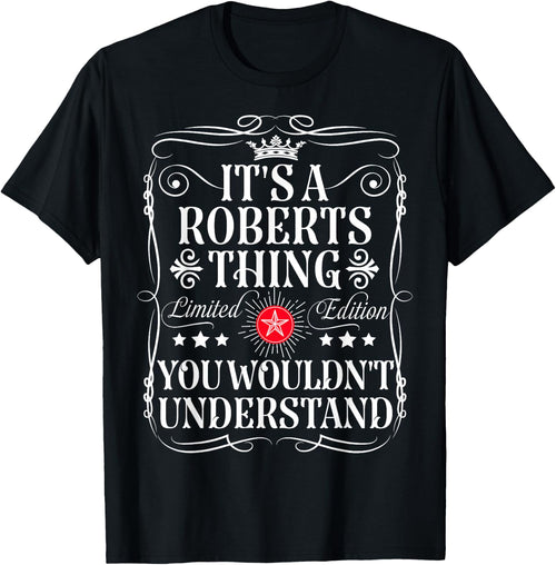 Roberts Name Its A Roberts Thing You Wouldn't Understand