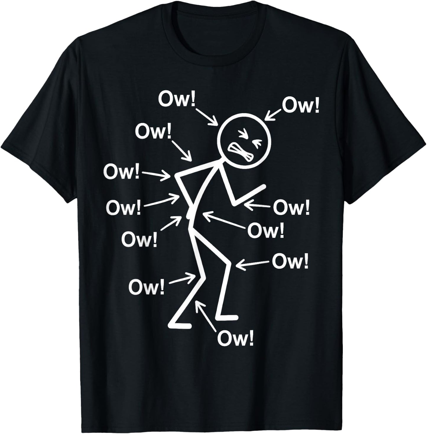 Funny Ow Ow Ow Ow Saying Body Pain Character Humor Sarcastic T-Shirt - T-Shirt | Black