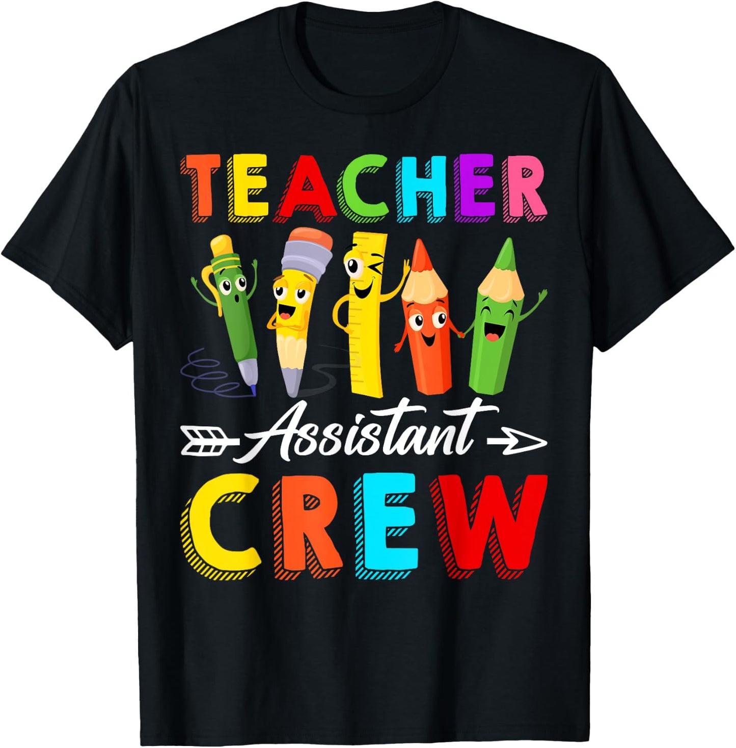 Teacher Assistant CrewTeacher Appreciation Back To School Men Women Girls Kids T-Shirt - T-Shirt | Black