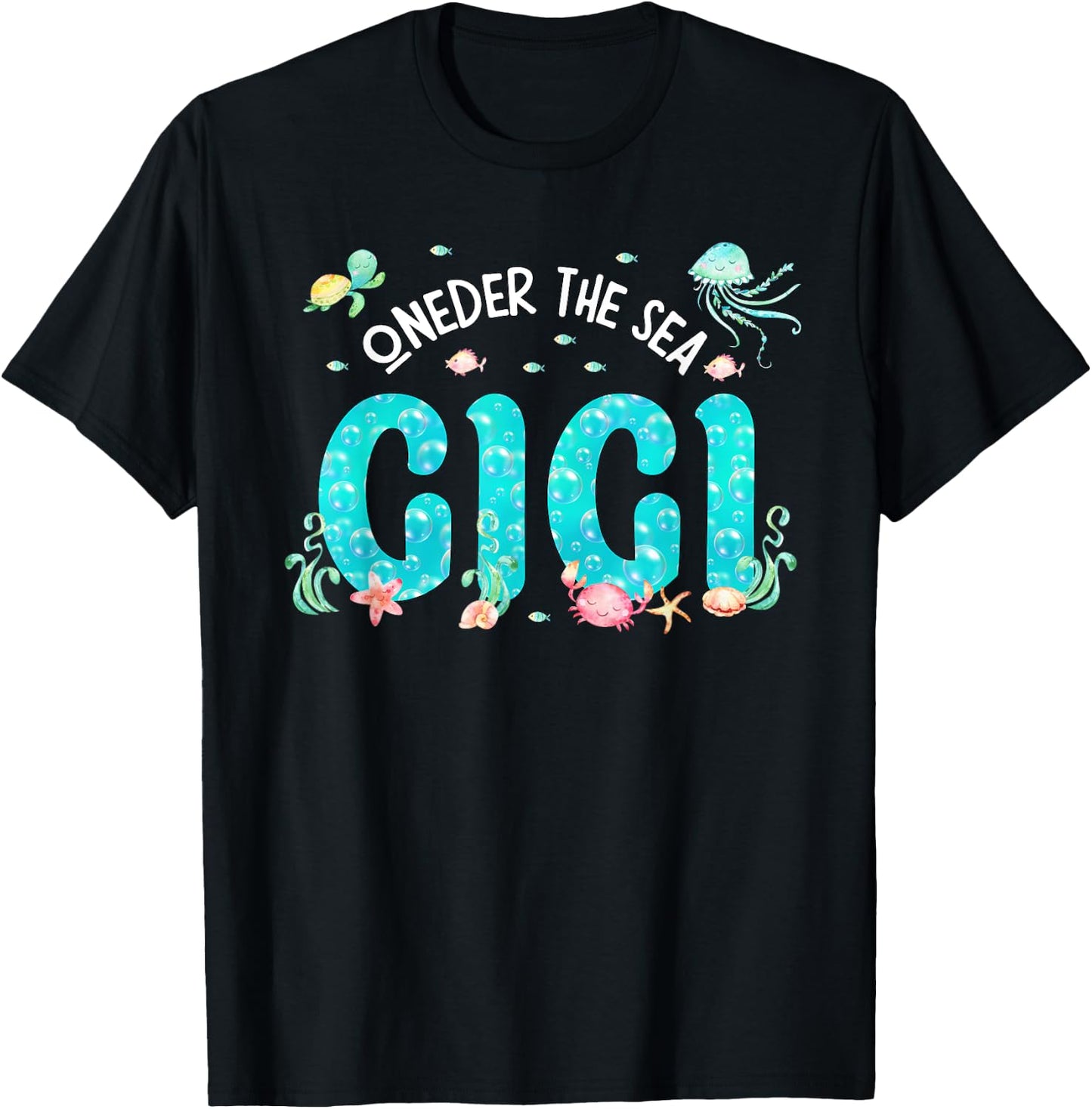 Under Sea Gigi Birthday Girl Boy Matching Family Party T-Shirt - T-Shirt | Black