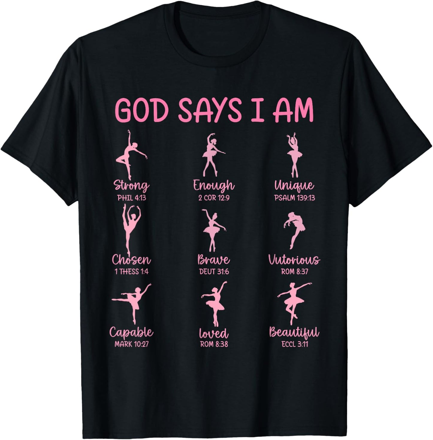 Christian God Says I Am Religious Gift Ballet Dancer T-Shirt - T-Shirt | Black