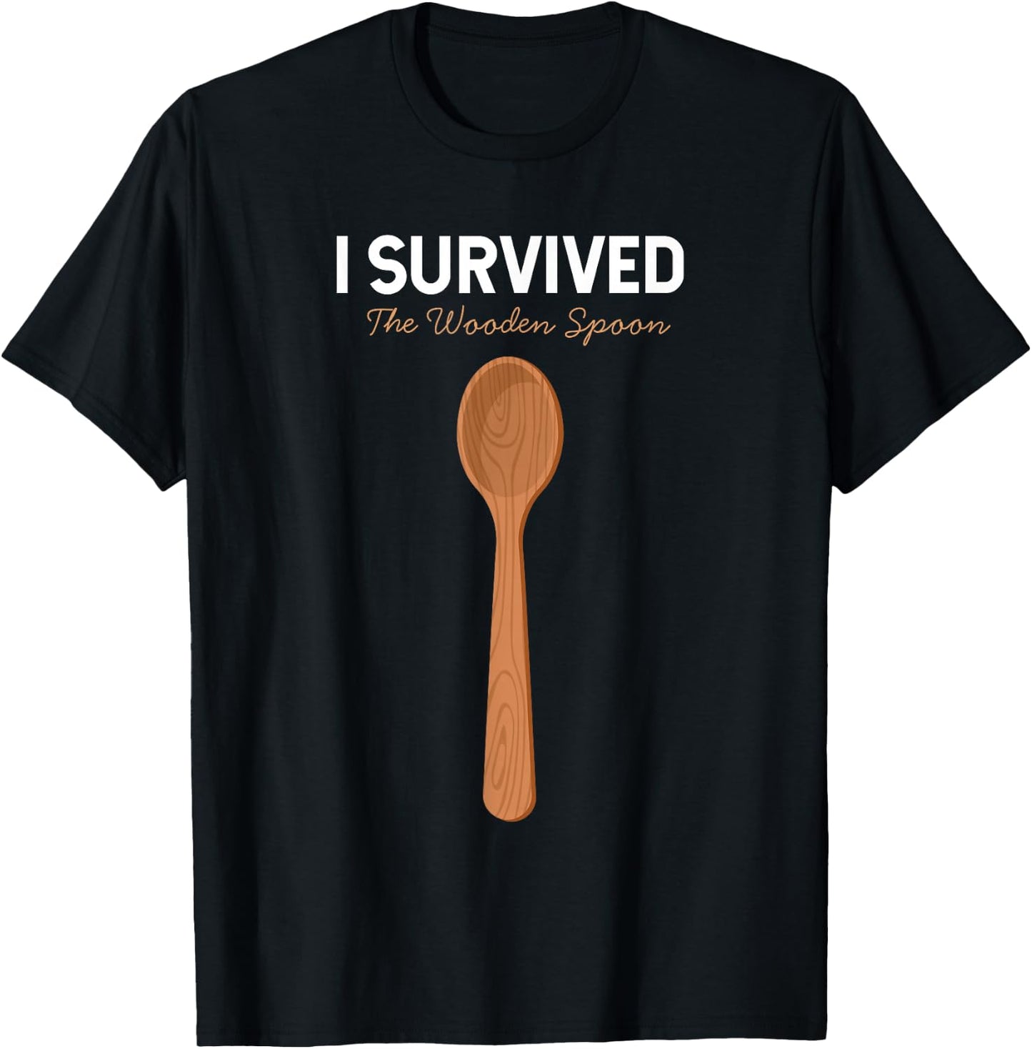 I Survived The Wooden Spoon T-Shirt - T-Shirt | Black
