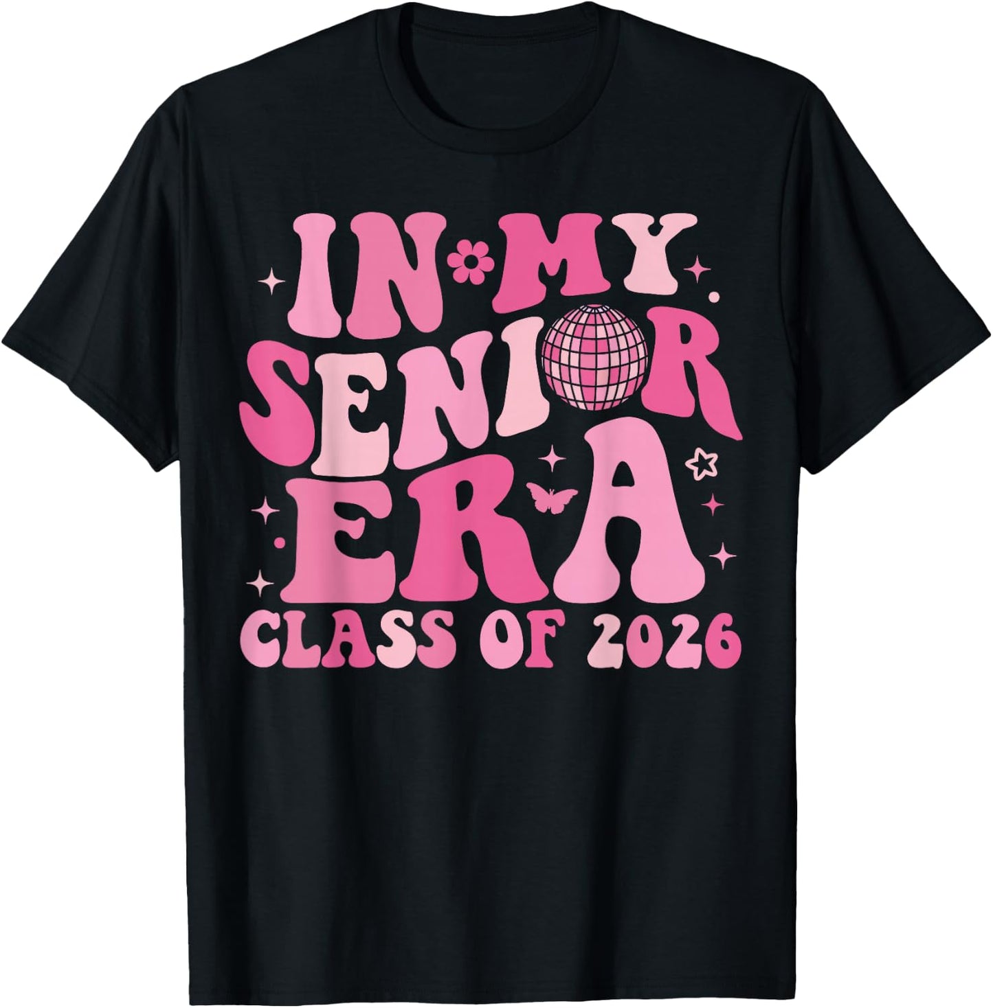 In My Senior Era Class of 2026 Groovy Senior 2026 Graduation T-Shirt - T-Shirt | Black
