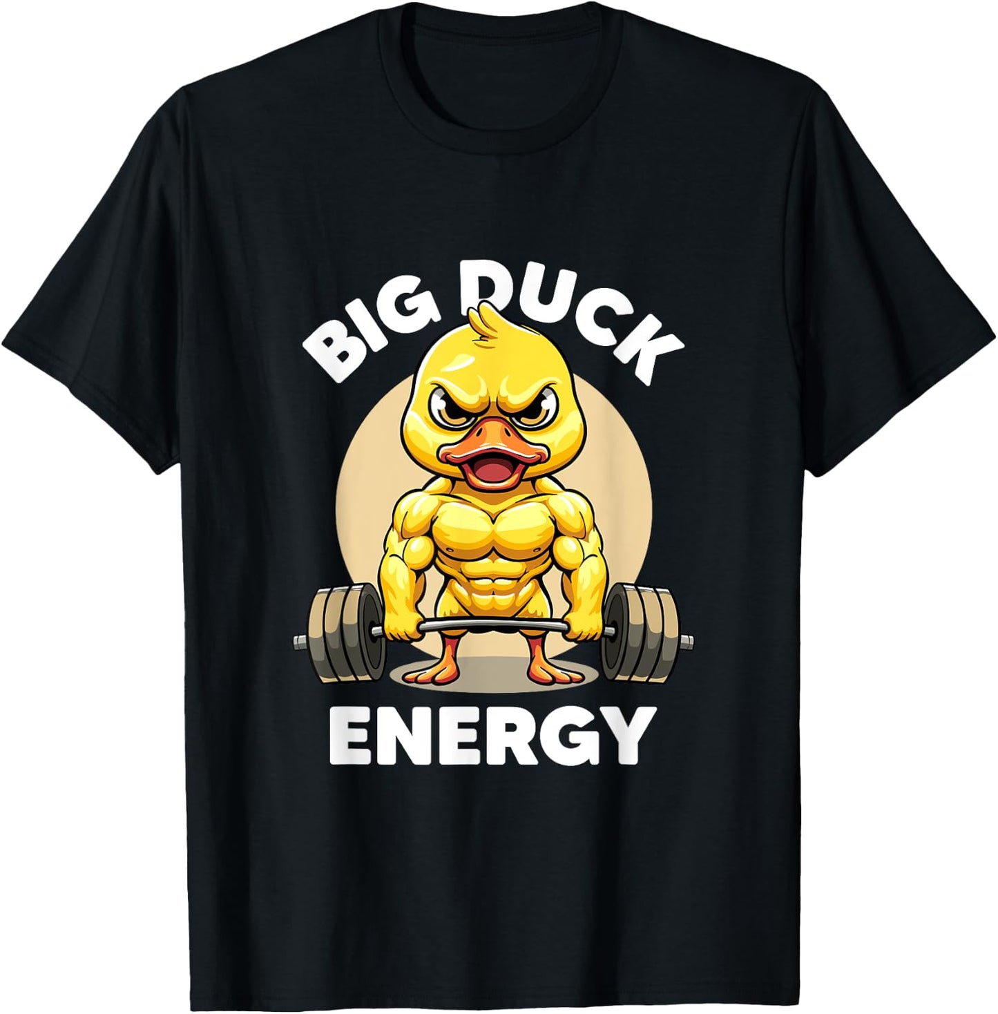 Big Duck Energy Duck Lovers Funny Gym Weightlifting Duck T-Shirt - T-Shirt | Black