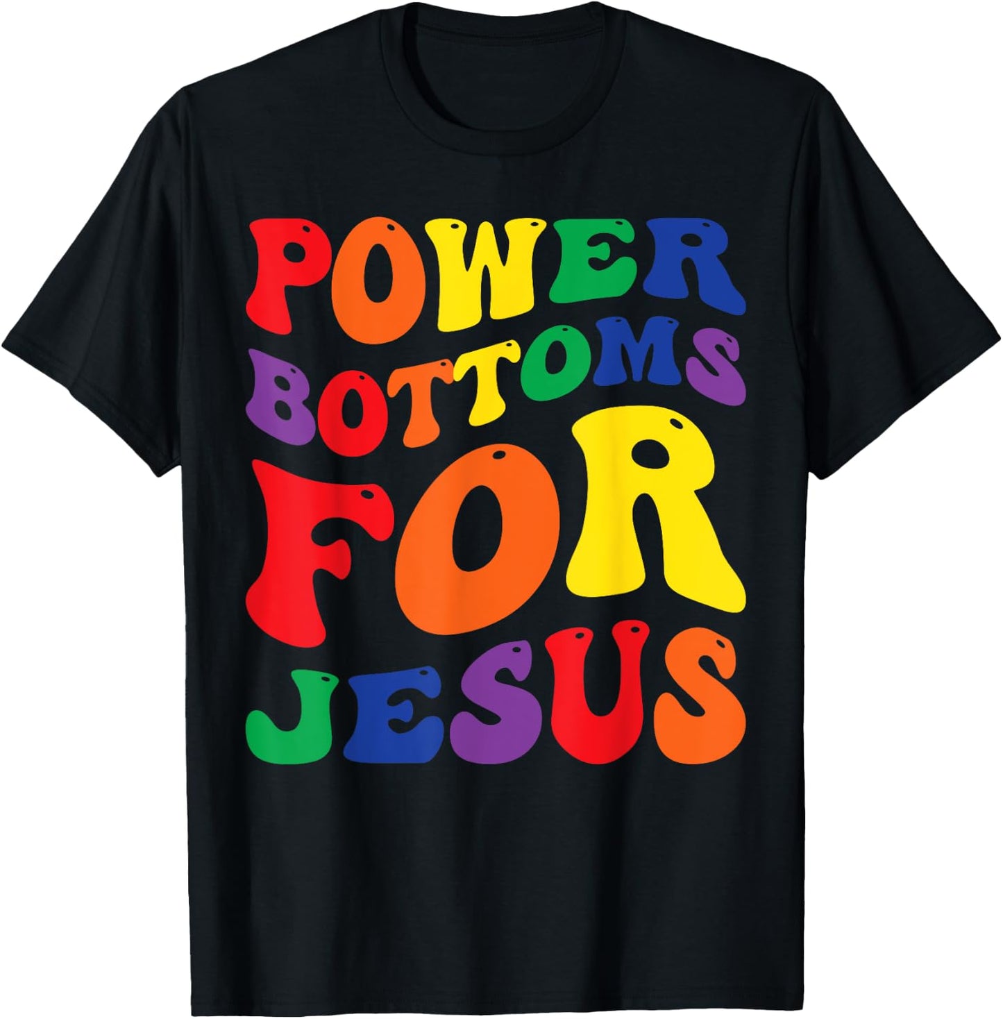 Gay Pride Rainbow Flag Christian Power Bottoms for Jesus T-Shirt - T-Shirt | Black