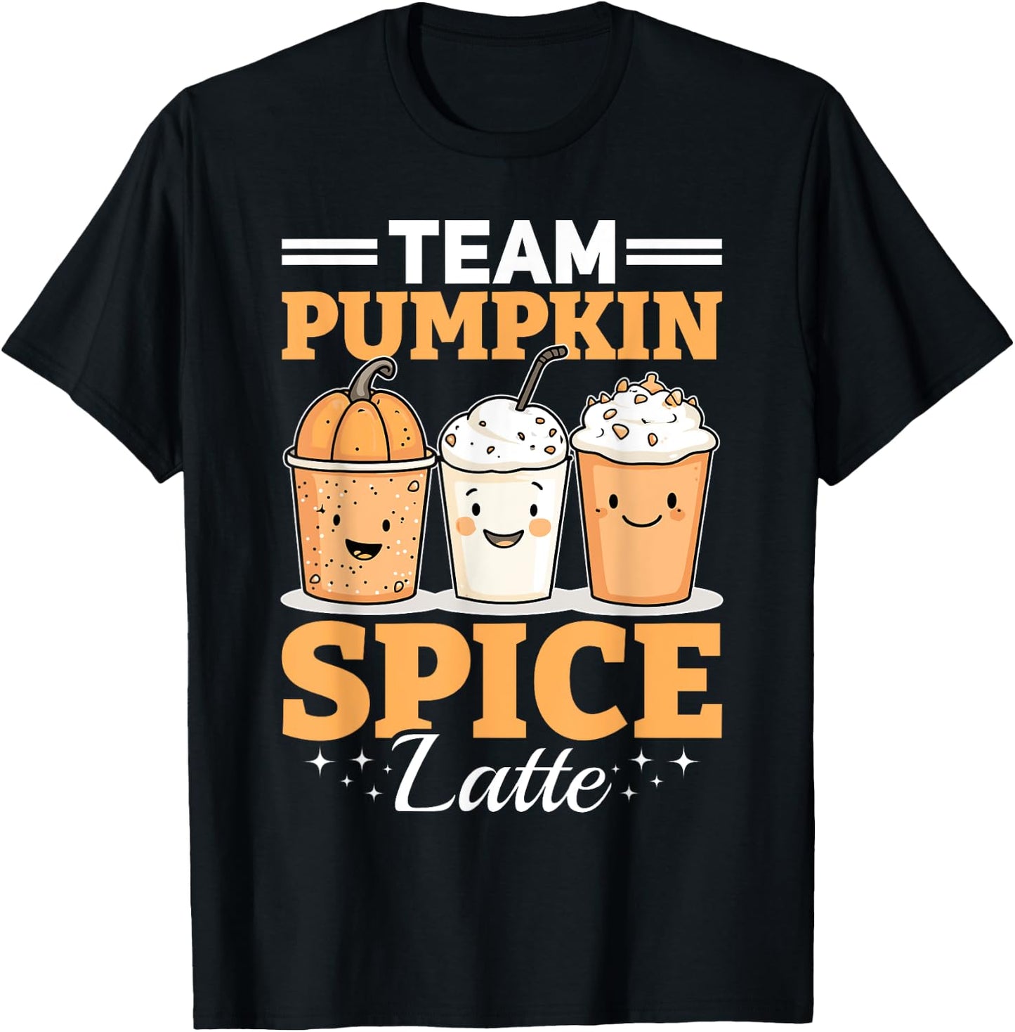 Pumpkin Spice Latte Fall Season Team Pumpkin Spice Latte T-Shirt - T-Shirt | Black