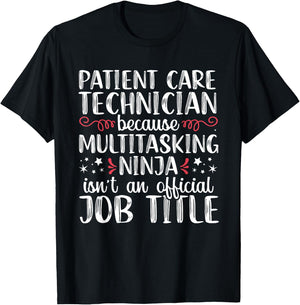 Patient Care Tech PCT Technician Funny Ninja Nurse RN T-Shirt - T-Shirt | Black