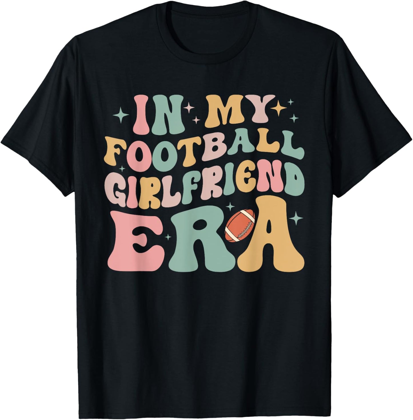 In My Football Girlfriend Era Retro Groovy Football Black, Multicolor Small -Adults T-Shirt - T-Shirt | Black
