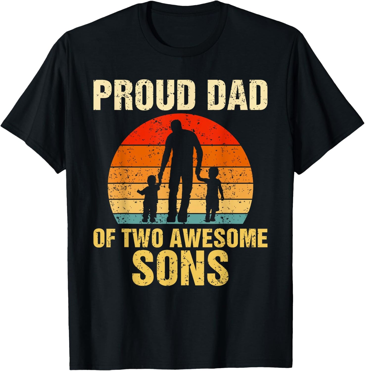 Proud Dad Of Two Awesome Sons Dad of 2 Two Boys Best Father T-Shirt - T-Shirt | Black